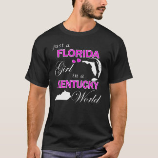 T-shirt Juste une fille de Floride dans un monde du Kentuc