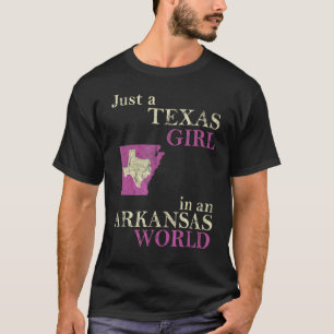 T-shirt Juste Une Fille Du Texas Dans Un Monde De L'Arkans