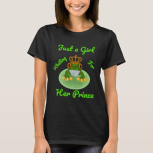 T-shirt Juste Une Fille En Attente De Son Slogan Prince Fr