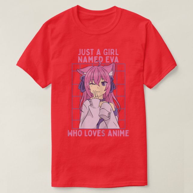 T-shirt Juste Une Fille Nommée Eva Qui Aime Anime Personna (Design devant)