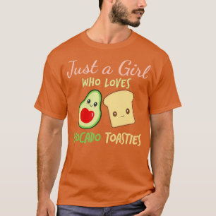 T-shirt Juste une fille qui adore les toasts à l'avocat
