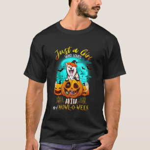 T-shirt Juste Une Fille Qui Aime Akita Inu Chien Et Hallow