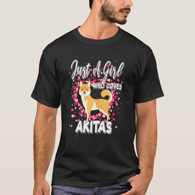 T-shirt Juste une fille qui aime Akitas Chien S Shiba Inu (Devant)
