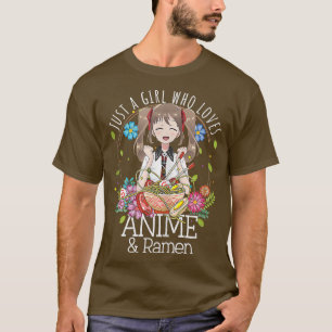 T-shirt Juste Une Fille Qui Aime Anime, Anime Ramen Et Ske