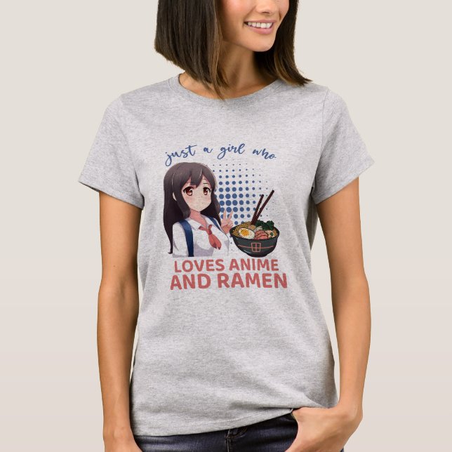 T-shirt Juste une fille qui aime Anime et Ramen (Devant)