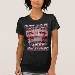 T-shirt Juste une fille qui aime Anime et Sketching Japon