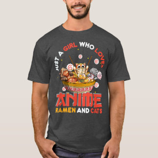 T-shirt Juste Une Fille Qui Aime Anime Ramen Et Chats Kawa