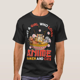 T-shirt Juste Une Fille Qui Aime Anime Ramen Et Chats Kawa