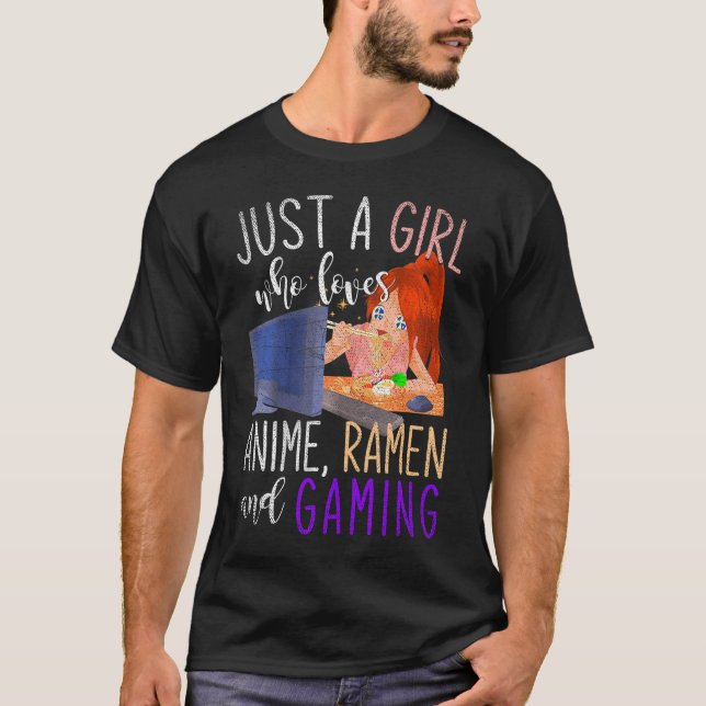 T-shirt Juste Une Fille Qui Aime Anime Ramen Et Gaming Gir (Devant)
