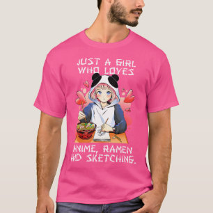 T-shirt Juste Une Fille Qui Aime Anime Ramen Et Sketching 