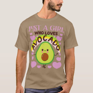 T-shirt Juste une fille qui aime Avocado 1