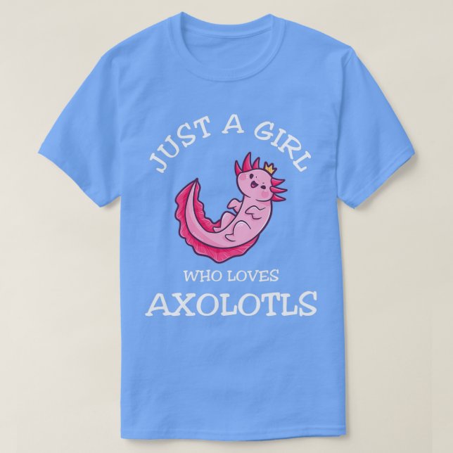 T-shirt Juste une fille qui aime Axolotls 1 (Design devant)