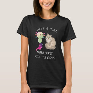 T-shirt Juste Une Fille Qui Aime Axolotls & Chats Mignonne