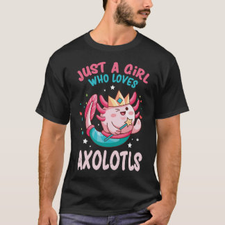 T-shirt Juste Une Fille Qui Aime Axolotls Salamande Mexica