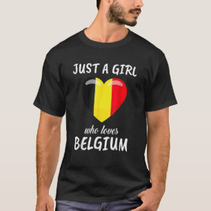 T-shirt Juste une fille qui aime Belgique Belgique Voyage 