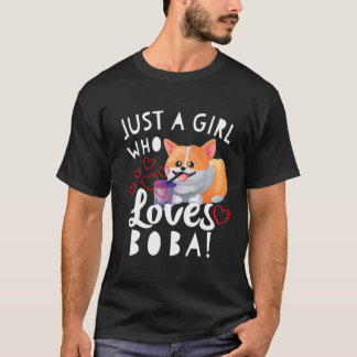T-shirt Juste Une Fille Qui Aime Boba Tea Cute Kawaii Corg