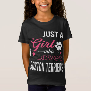 T-Shirt Juste une fille qui aime BOSTON TERRIERS Femmes Ch