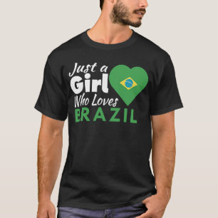 T-shirt Juste une fille qui aime Brésil Souvenirs Brésilie