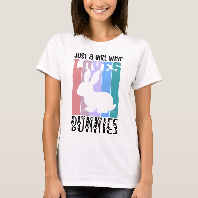 T-shirt Juste une fille qui aime Bunnies Lapin de Pâques M (Devant)