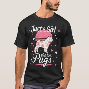 T-shirt Juste Une Fille Qui Aime Carlins Chien Pet Amateur