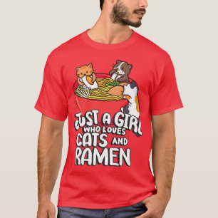 T-shirt Juste une fille qui aime chats et nouilles Ramen A