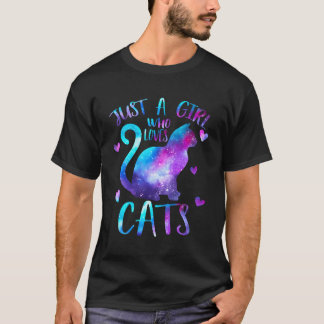 T-shirt Juste une fille qui aime Chats propriétaire Galaxy