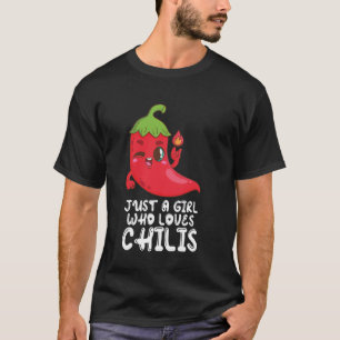 T-shirt Juste Une Fille Qui Aime Chilis Pepper Amusement P
