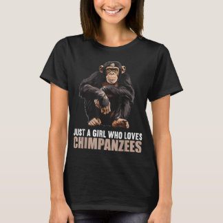 T-shirt Juste une fille qui aime Chimpanzés Chimpanzé