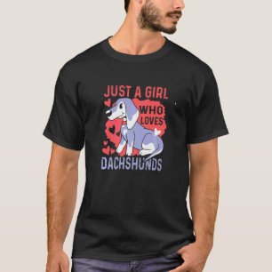 T-shirt Juste Une Fille Qui Aime Dachshunds Weiner Chien
