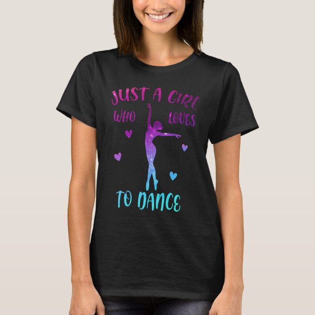 T-shirt Juste Une Fille Qui Aime Danser Mignonne Danse (Devant)