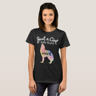 T-shirt Juste une fille qui aime des loups