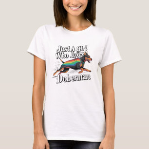 T-shirt Juste une fille qui aime Doberman