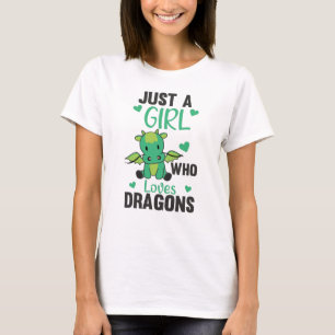 T-shirt Juste une fille qui aime Dragons Imaginaire Dragon