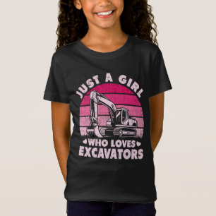 T-Shirt Juste une fille qui aime Excavateurs Rétro Excavat