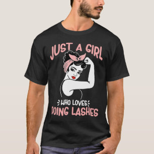 T-shirt Juste une fille qui aime faire des cils Retro Femm