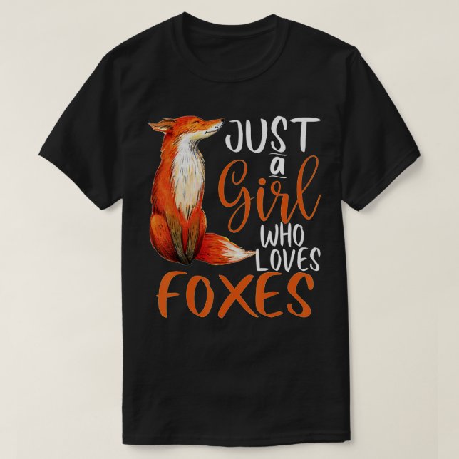 T-shirt Juste une fille qui aime Foxes filles femmes enfan (Design devant)