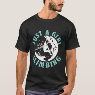 T-shirt Juste une fille qui aime grimper pour un grimpeur