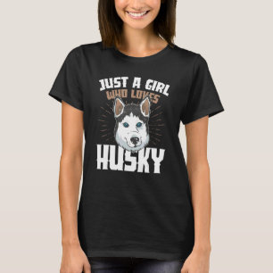 T-shirt Juste Une Fille Qui Aime Husky Chien Propriétaire