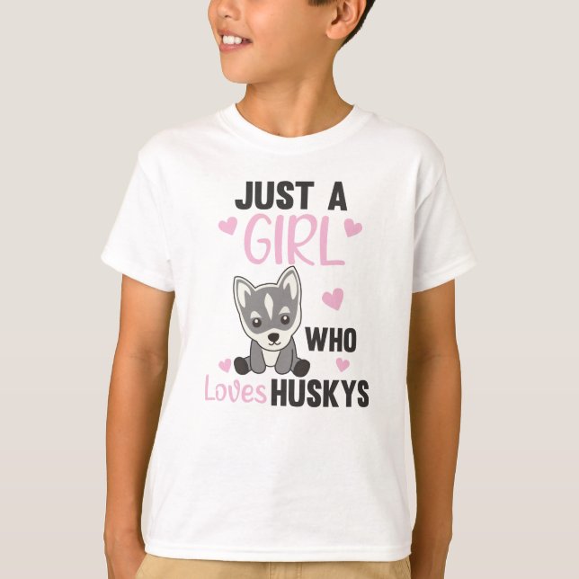 T-shirt Juste une fille qui aime Husky's Kawaii Chien Husk (Devant)