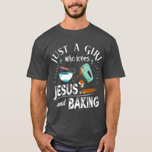 T-shirt Juste Une Fille Qui Aime Jésus Et Qui Cuit Chrét