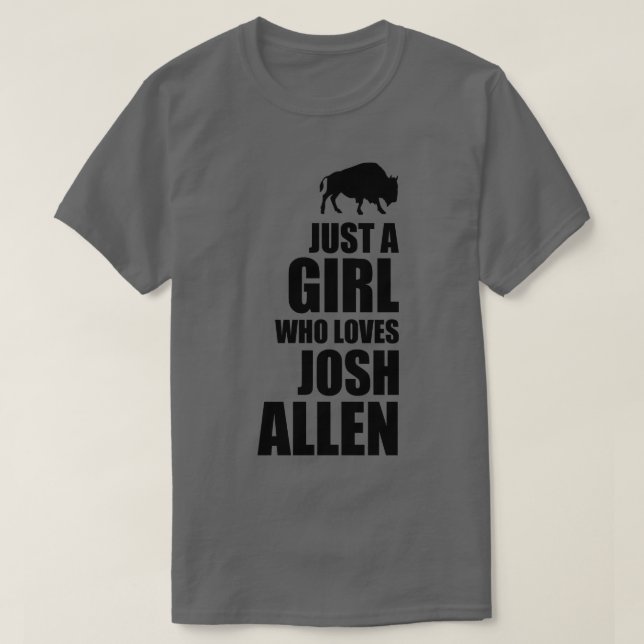 T-shirt Juste une fille qui aime josh allen (Design devant)