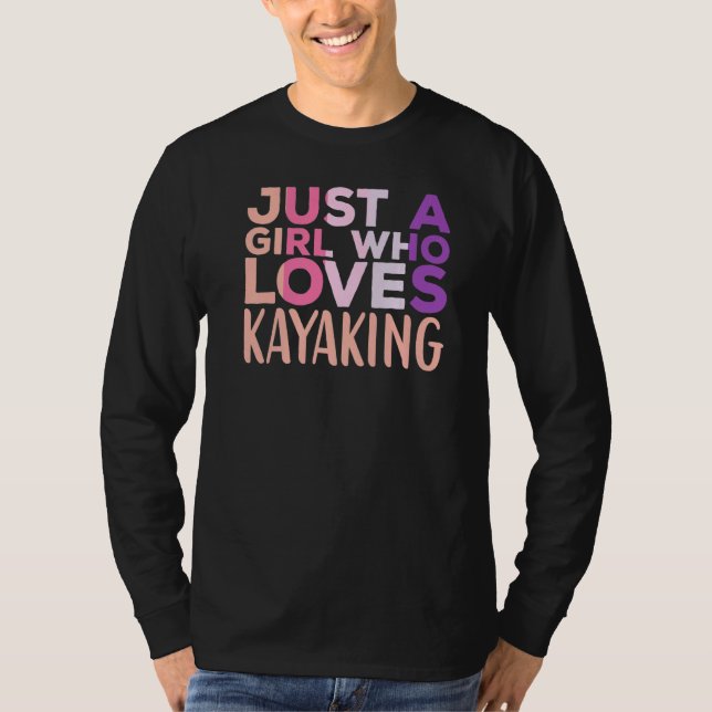 T-shirt Juste une fille qui aime Kayaking Kayak Apparel Pa (Devant)
