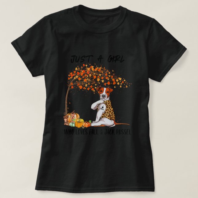 T-shirt Juste Une Fille Qui Aime La Chute Et Jack Russel L (Design devant)