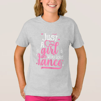 T-shirt Juste une fille qui aime la danse