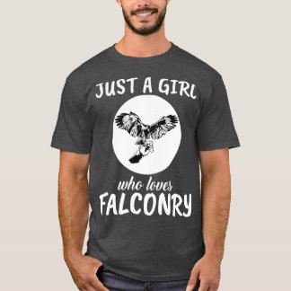 T-shirt Juste Une Fille Qui Aime La Falconry