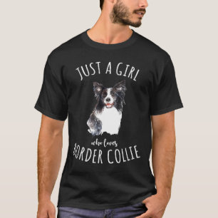 T-shirt Juste Une Fille Qui Aime La Frontière Collie - Bes