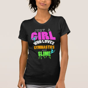 T-shirt Juste une fille qui aime la gymnastique et la boue