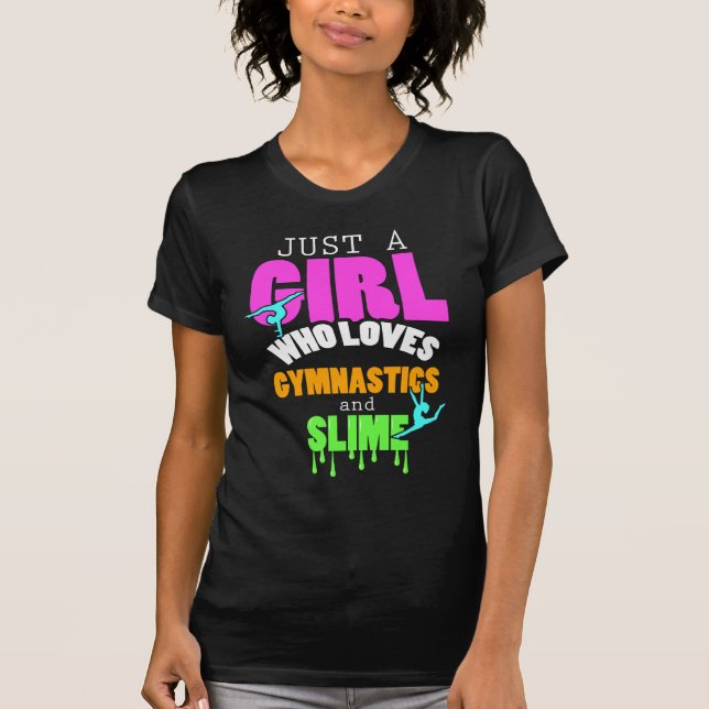 T-shirt Juste une fille qui aime la gymnastique et la boue (Devant)