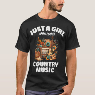 T-shirt Juste Une Fille Qui Aime La Musique Country Amoure