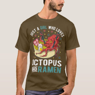 T-shirt Juste une fille qui aime la pieuvre et le ramen 52